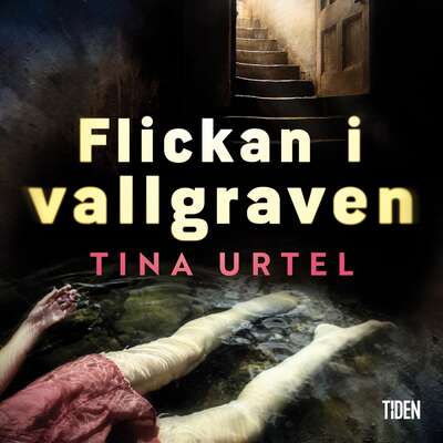 Flickan i vallgraven - Tina Urtel.