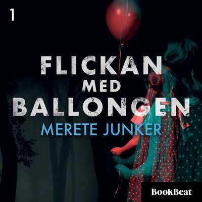 Flickan med ballongen - Merete Junker.