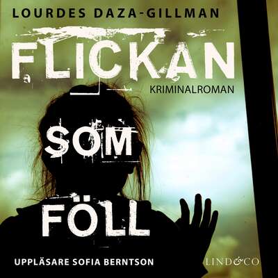 Flickan som föll - Lourdes Daza-Gillman.