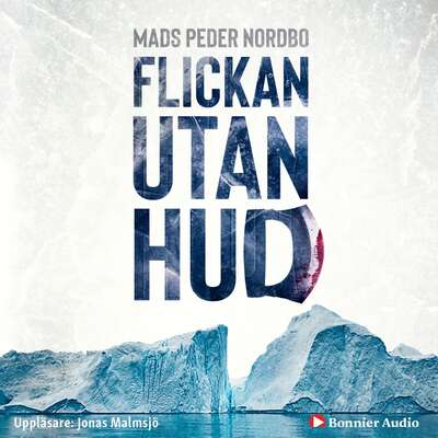 Flickan utan hud - Mads Peder Nordbo.