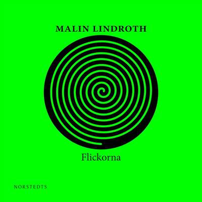 Flickorna - Malin Lindroth.