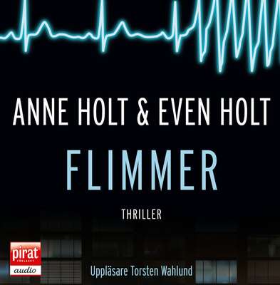 Flimmer - Anne Holt och Even Holt.