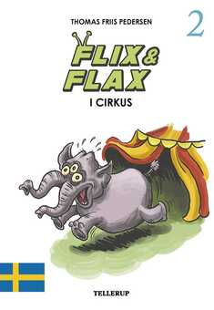 Flix & Flax #2: Flix & Flax i cirkus