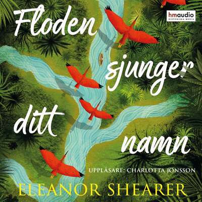 Floden sjunger ditt namn - Eleanor Shearer.