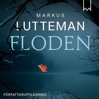 Floden - Markus Lutteman.