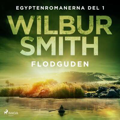 Flodguden - Wilbur Smith.