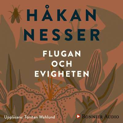 Flugan och evigheten - Håkan Nesser.