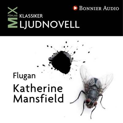 Flugan - Katherine Mansfield.