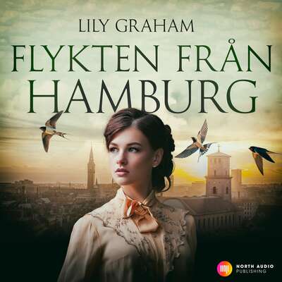 Flykten från Hamburg - Lily Graham.