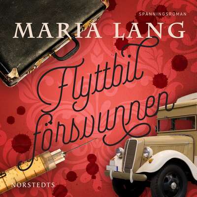 Flyttbil försvunnen - Maria Lang.