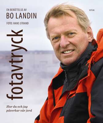 Fotavtryck - Bo Landin och Hans Strand.