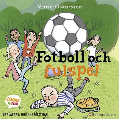 Fotboll och fulspel - Marie Oskarsson.