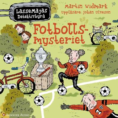 Fotbollsmysteriet - Martin Widmark.