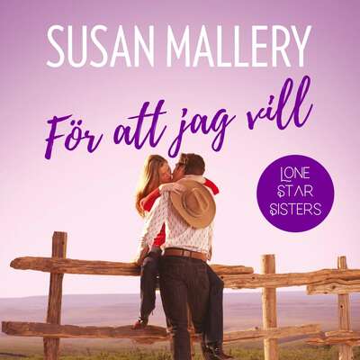 För att jag vill - Susan Mallery.