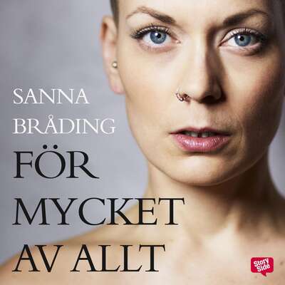 För mycket av allt - Sanna Bråding.