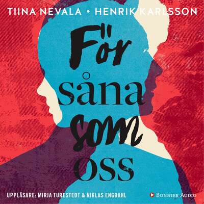 För såna som oss - Henrik Karlsson och Tiina Nevala.