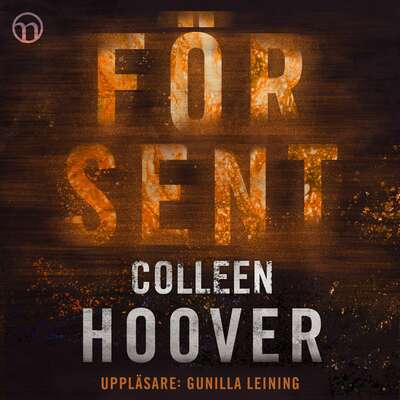 För sent - Colleen Hoover.