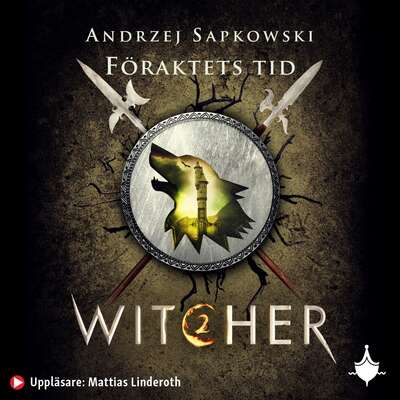 Föraktets tid - Andrzej Sapkowski.