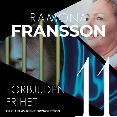 Förbjuden frihet - Ramona Fransson.