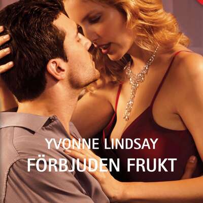 Förbjuden frukt - Yvonne Lindsay.