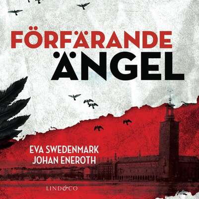 Förfärande ängel - Eva Swedenmark och Johan Eneroth.