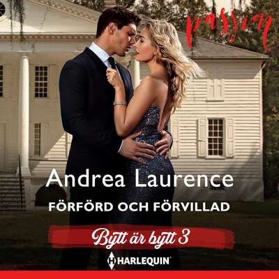 Förförd och förvillad - Andrea Laurence.