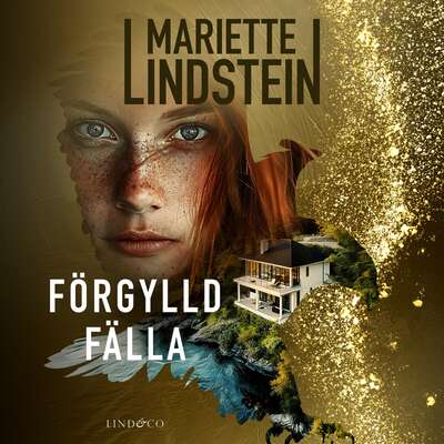 Förgylld fälla - Mariette Lindstein.