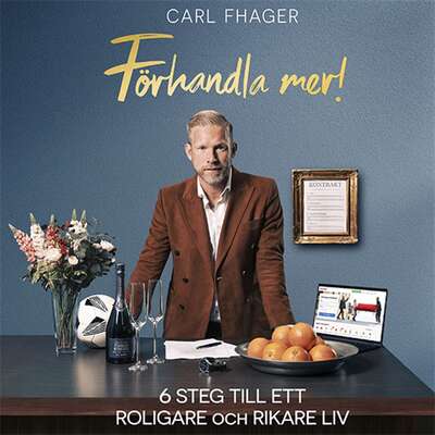 Förhandla mer! - Carl Fhager.