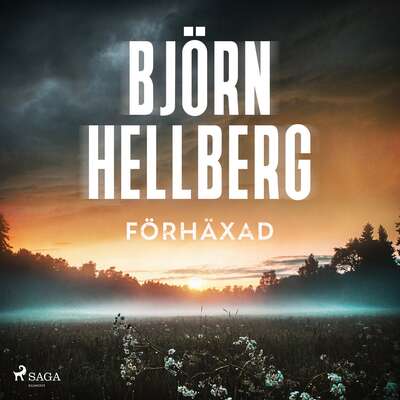 Förhäxad - Björn Hellberg.