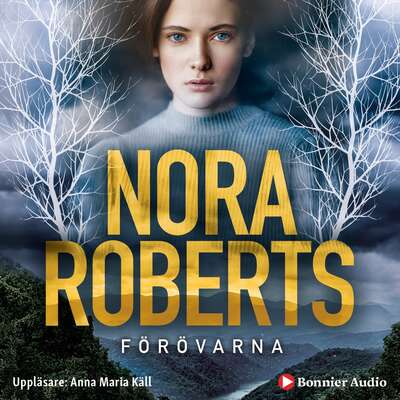 Förövarna - Nora Roberts.