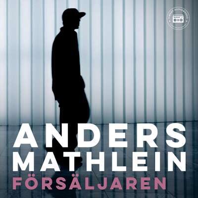 Försäljaren - Anders Mathlein.