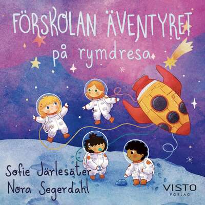 Förskolan Äventyret på rymdresa - Sofie Järlesäter.