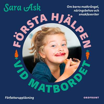 Första hjälpen vid matbordet - Sara Ask.