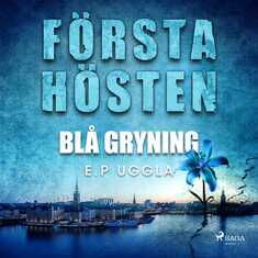 Första hösten - blå gryning