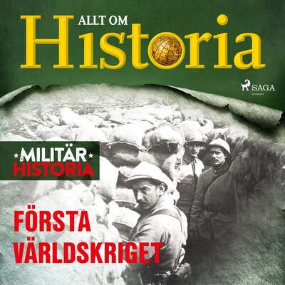 Första världskriget - Allt Om Historia.