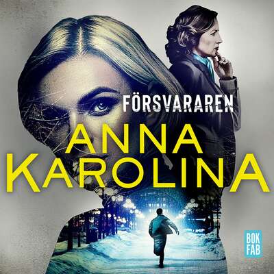 Försvararen - Anna Karolina.