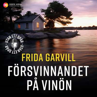 Försvinnandet på Vinön - Frida Garvill.