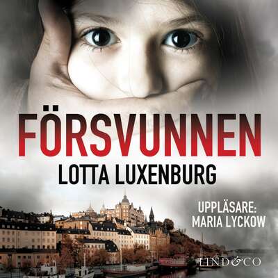 Försvunnen - Lotta Luxenburg.