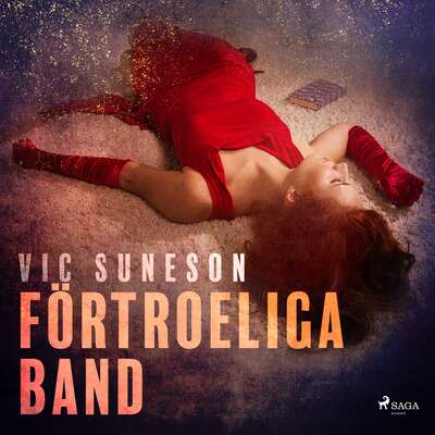 Förtroeliga band - Vic Suneson.