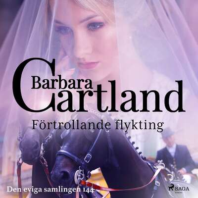 Förtrollande flykting - Barbara Cartland.