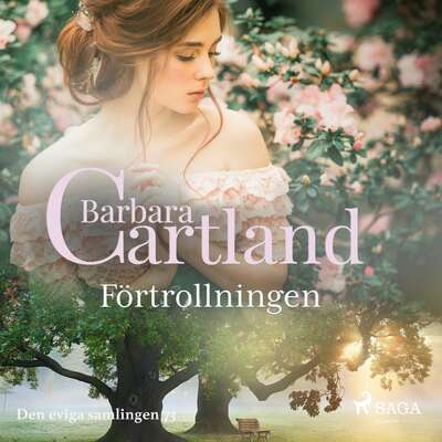 Förtrollningen - Barbara Cartland.