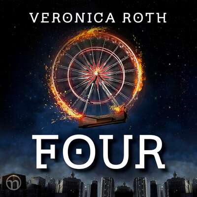 Four (En Divergent-samling) - Veronica Roth.