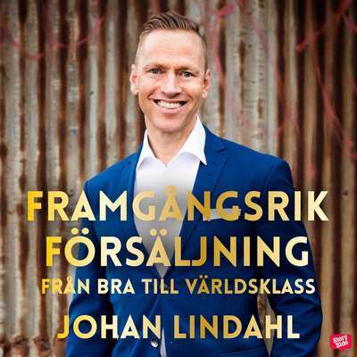 Framgångsrik försäljning - Johan Lindahl och Joakim Hedström.