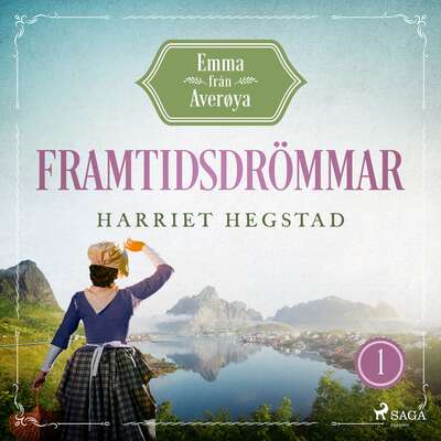 Framtidsdrömmar - Harriet Hegstad.