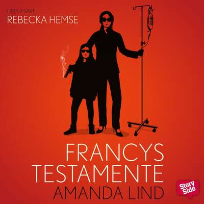 Francys testamente - Amanda Lind.