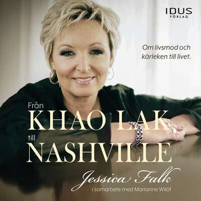 Från Khao Lak till Nashville - Jessica Falk.