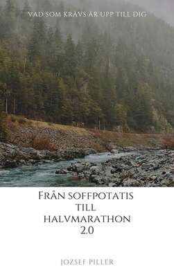 Från Soffpotatis till Halvmarathon 2.0