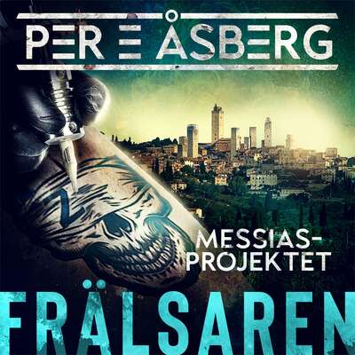 Frälsaren - Per E Åsberg.