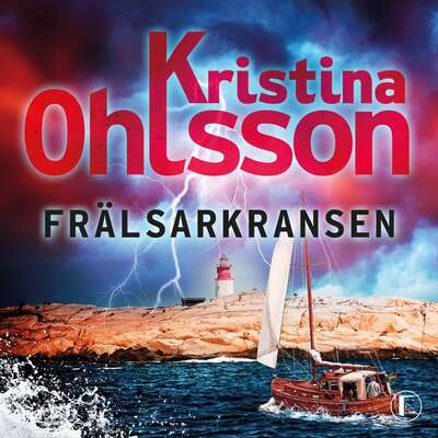 Frälsarkransen - Kristina Ohlsson.