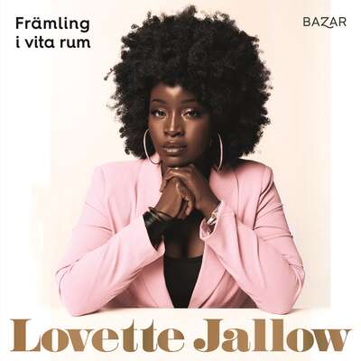 Främling i vita rum - Lovette Jallow.